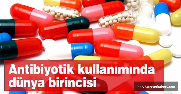 Antibiyotik kullanımında dünya birincisiyiz
