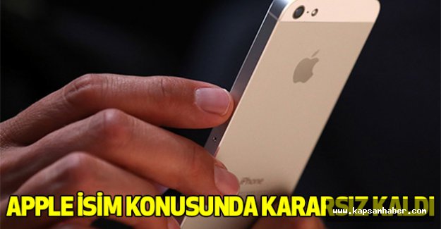 Apple isim konusunda kararsız kaldı