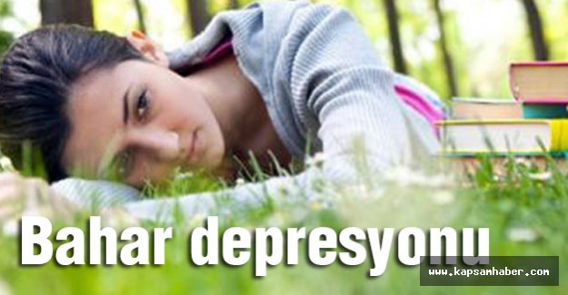Bahar depresyonu ve 5 beslenme yolu...