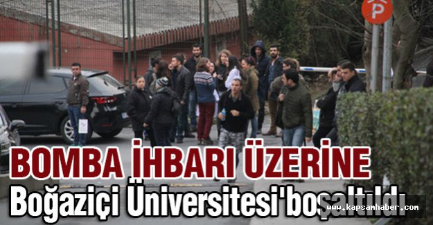Bomba İhbarı Üzerine Boğaziçi Üniversitesi Boşaltıldı
