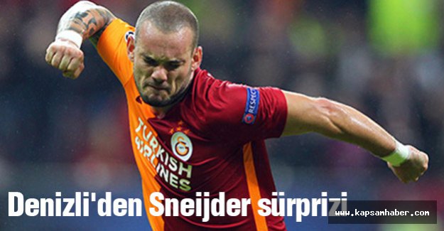Denizli'den Sneijder sürprizi