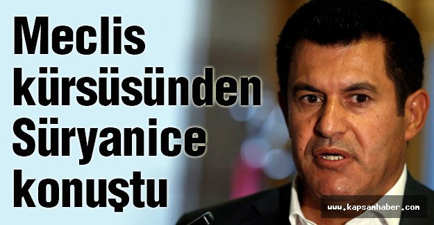Dora mecliste Süryanice konuştu