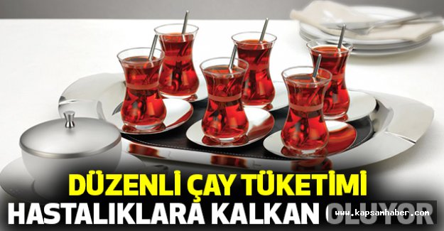 Düzenli Çay Tüketimi Hastalıklara Kalkan Oluyor
