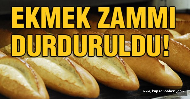 Ekmek Zammında Geri Adım!