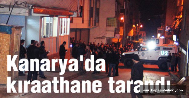 Kanarya'da kıraathane tarandı