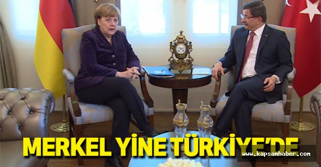 Merkel Yine Türkiye'de