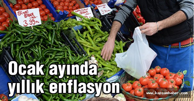 Ocak ayında yıllık enflasyon ne kadar oldu?