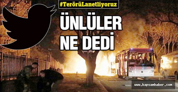 Patlamayla ilgili ünlüler ne dedi?
