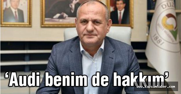 Audi benim de hakkım!