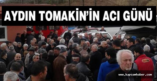 Aydın Tomakin'in Acı Günü