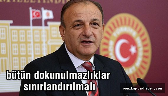 Oktay Vural: Bütün dokunulmazlıklar sınırlandırılmalı