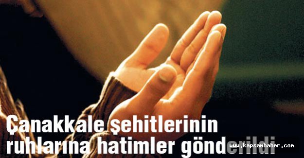 Çanakkale Şehitlerine Hatim