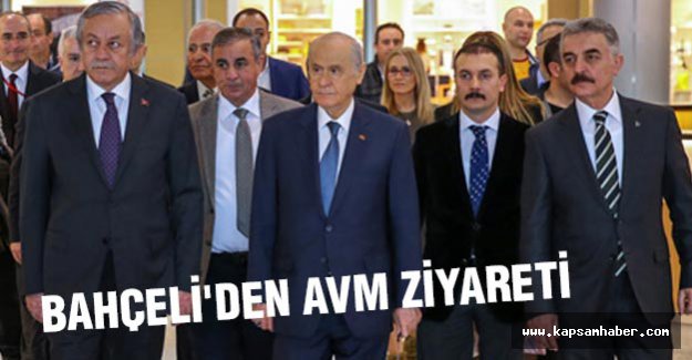 Devlet Bahçeli'den AVM Ziyareti