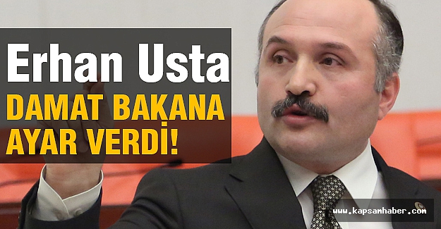 Erhan Usta , Damat Bakana Öyle Bir Ayar Verdi ki...