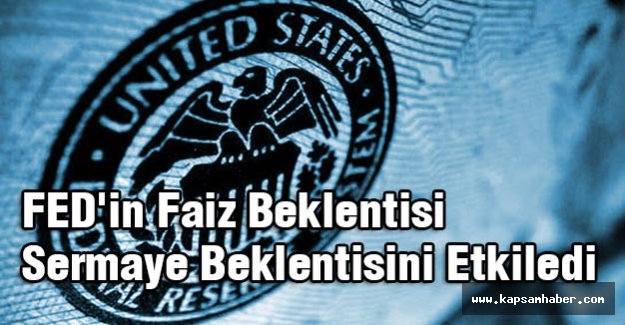 FED'in Faiz Beklentisi Sermaye Beklentisini Etkiledi