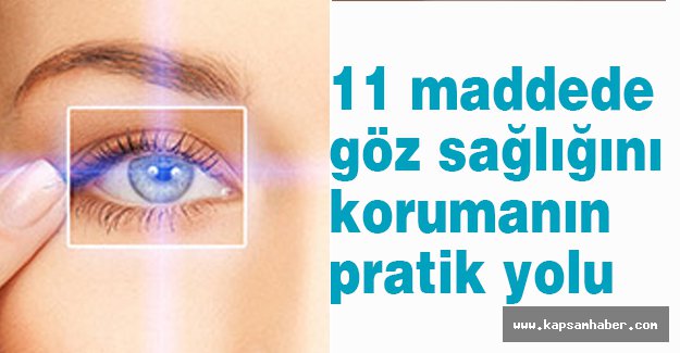 Göz Sağlığınızı Korumanın En Pratik Yolları