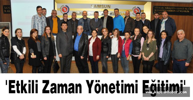 Oda ve Borsa personellerine 'Etkili Zaman Yönetimi Eğitimi'