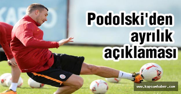 Podolski'den ayrılık açıklaması