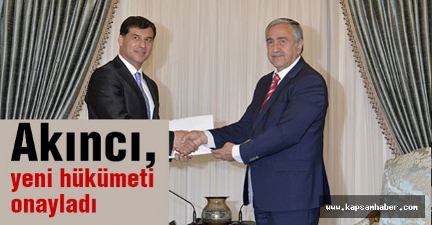 Akıncı, yeni hükümeti onayladı