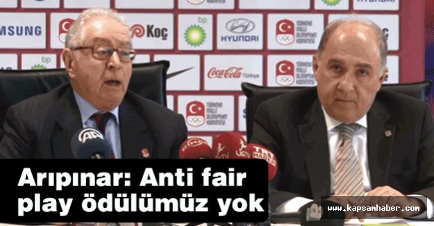 Arıpınar: Anti fair play ödülümüz yok