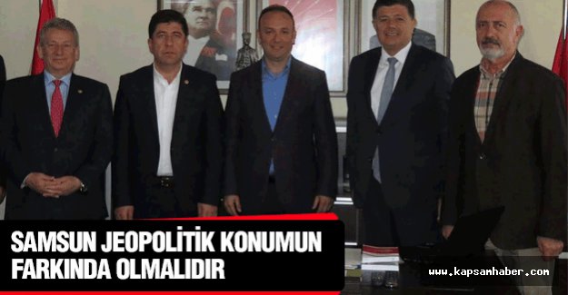 CHP'li Pekşen: Samsun Rusya Pazarına Ulaşabilecek Avantaja Sahip