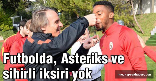 Futbolda, Asteriks ve sihirli iksiri yok