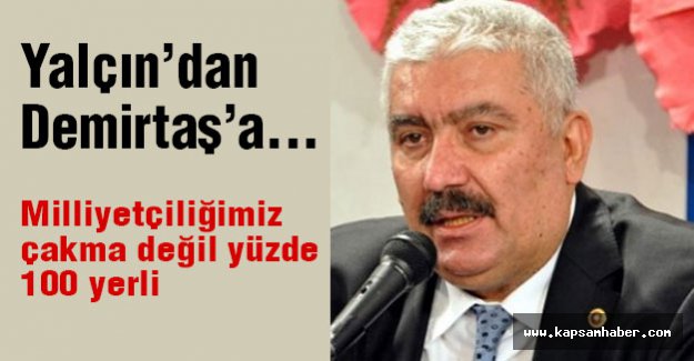 MHP’li Yalçın’dan Demirtaş’a...