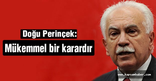 Perinçek: Mükemmel bir karar