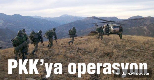 PKK’ya operasyon