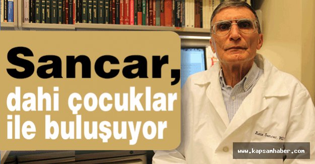 Sancar, dahi çocuklar ile buluşuyor