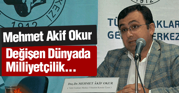 Değişen Dünyada Milliyetçilik...