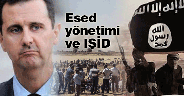 Esed yönetimi ve IŞİD...