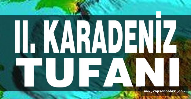 II. KARADENİZ TUFANI