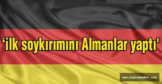 İlk soykırımını Almanlar yaptı
