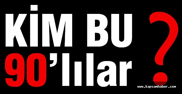 Kim Bu Doksan'lılar?