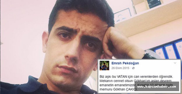 Şehit Polis şehit arkadaşını bu sözlerle uğurlamıştı