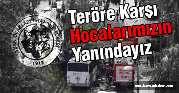 'Teröre Karşı Hocalarımızın Yanındayız'