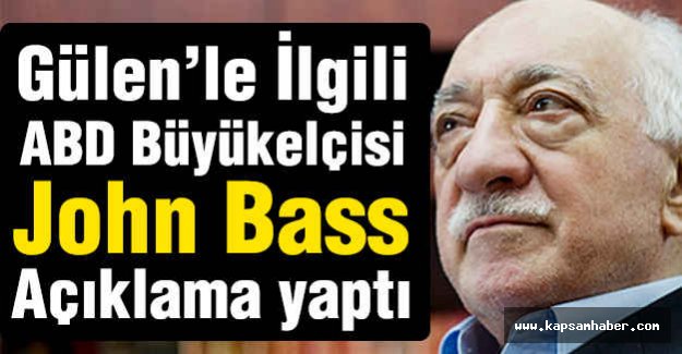 ABD'den Fethullah Gülen Açıklaması