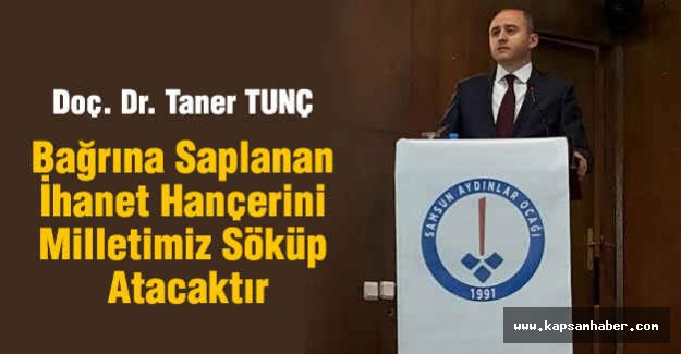 Bağrına Saplanan İhanet Hançerini Milletimiz Söküp Atacaktır
