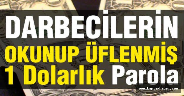 Darbecilerden Bir Dolarlık Parola