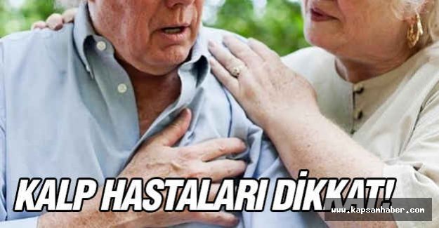 Kalp Hastaları Sıcak Havalarda Ne Yapmalı?