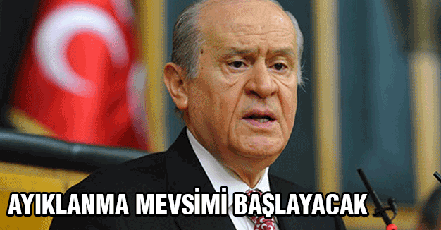 MHP'de Ayıklanma mevsimi başlayacak