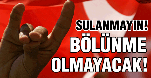 MHP'de Bölünme Olmayacak!