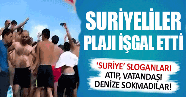 Suriyelilerin Plaj İşkali
