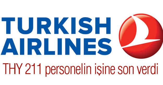 THY'da 211 Personelin İşine Son Verildi