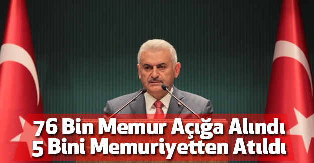 76 Bin Memur Açığa Alındı, 5 Bini Memuriyetten Atıldı