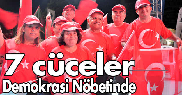 7 cüceler demokrasi nöbetinde