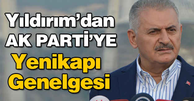 AK Parti Teşkilatlarına Yenikapı Genelgesi