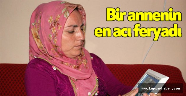 Bir Annenin Acı Feryadı