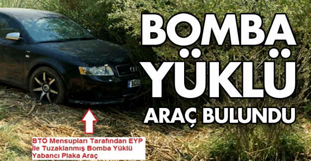 Bomba Yüklü Araç Bulundu